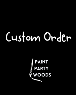 CUSTOM ORDER