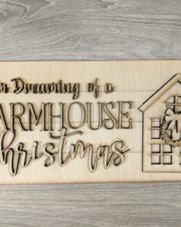 I'm Dreaming of a Farmhouse Christmas , UNFINISHED