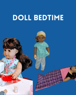 Doll Bedtime Sewing Workshop