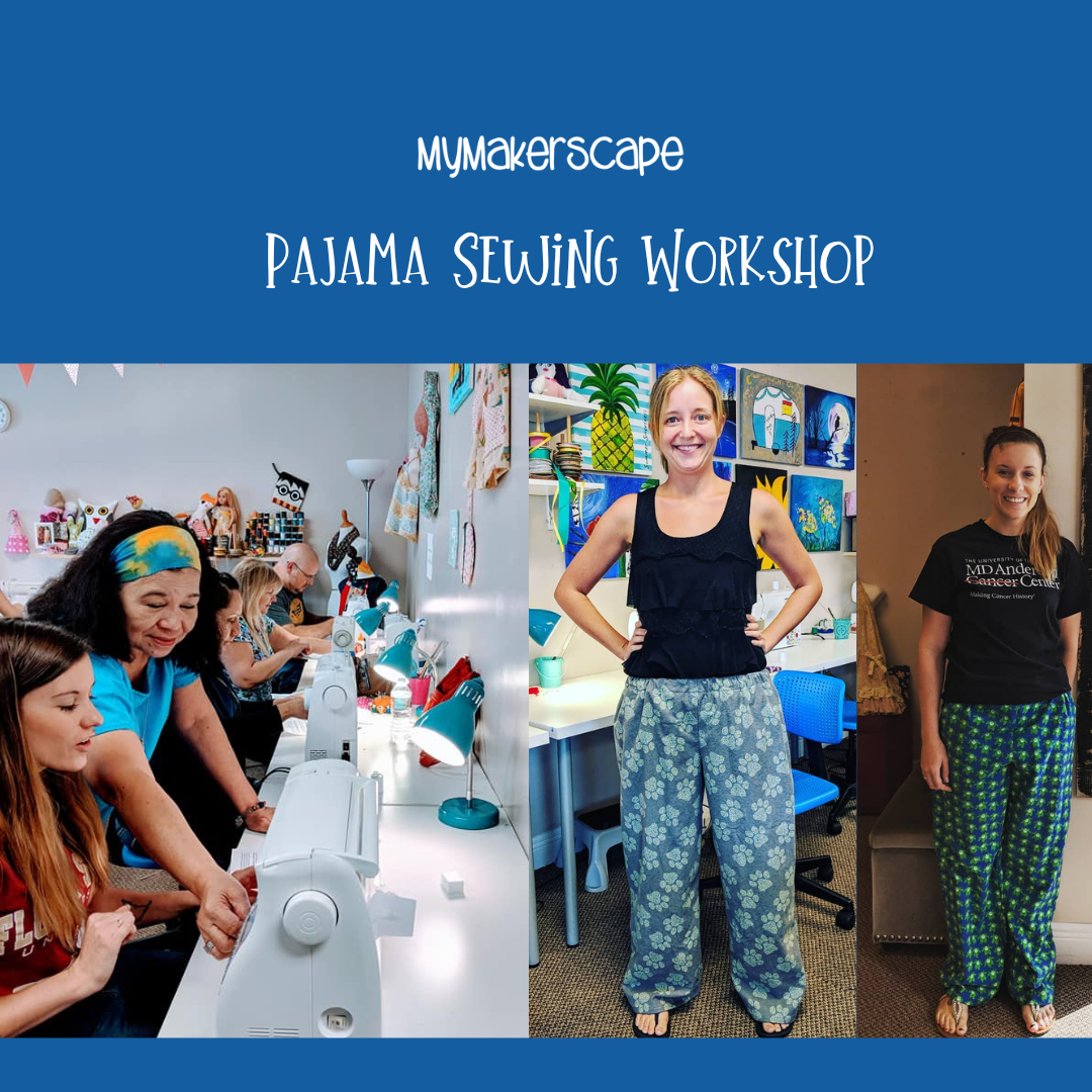 Pajama Sewing Workshop