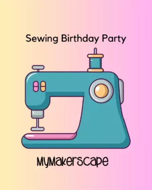 Private Sewing Birthday Party