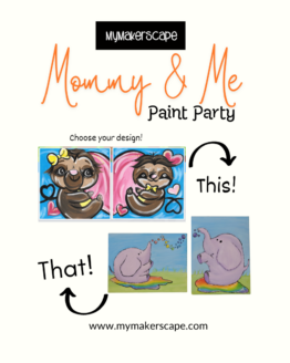 Mommy & Me Paint Party 5/12