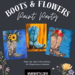 Boots & Flowers Paint Party @ Indialantic