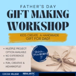 Father’s Day Gift Making Workshop @ Cocoa Village