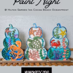 Paint Night @ Hilton Garden Inn Cocoa Beach